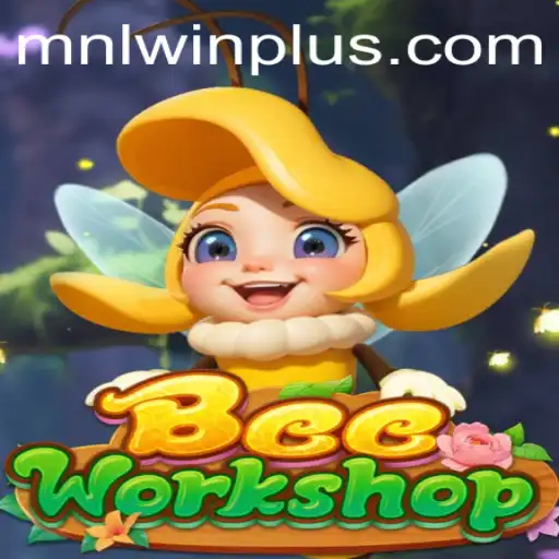 BeeWorkshop: Dive into the Buzzing World of MNL WIN