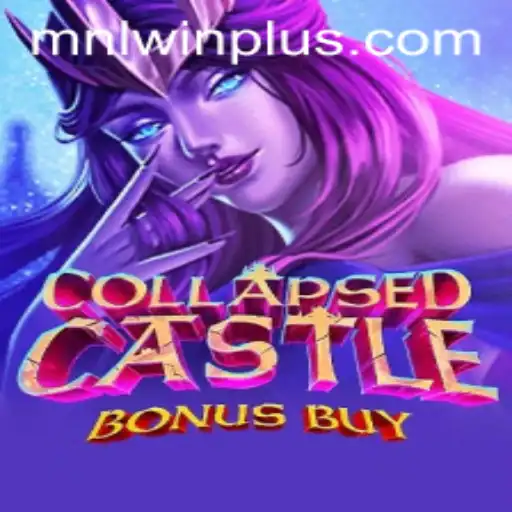 Explore the Thrilling World of CollapsedCastleBonusBuy and the Excitement of MNL WIN