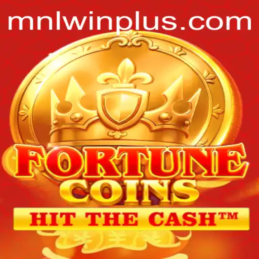 FortuneCoins: Experience the Excitement of Winning with MNL WIN