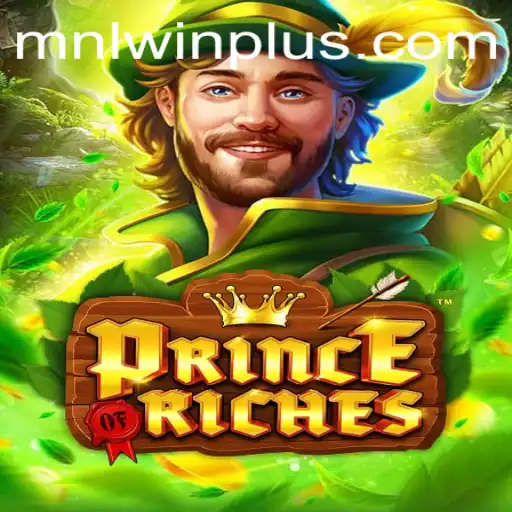 Unlocking the Secrets of PrinceOfRiches: A New Gaming Sensation