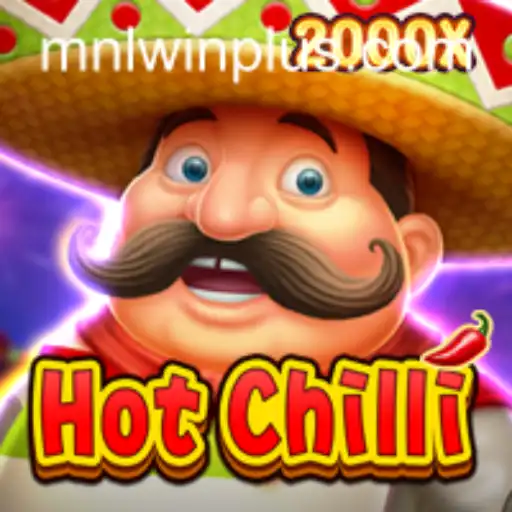 HotChilli: A Spicy Gaming Adventure with MNL WIN