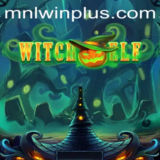 Discover the Magical World of WitchElf: How to Master the Game and Achieve MNL WIN Success
